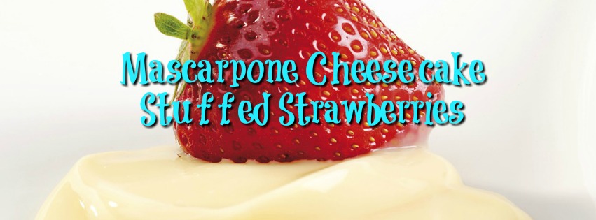 Mascarpone Cheesecake Stuffed Strawberries