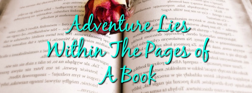 Adventure Lies Within The Pages of A Book