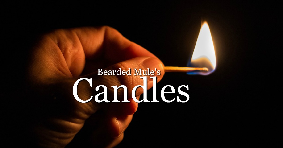 Bearded Mule’s Candles